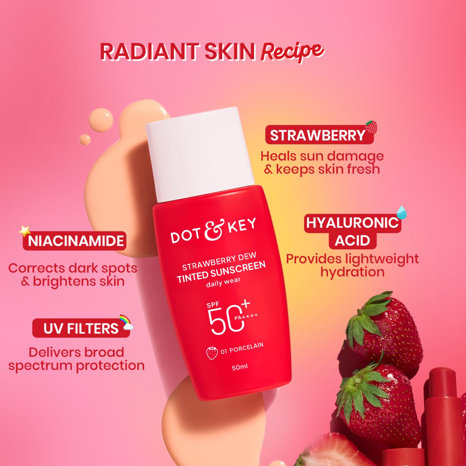 Dot & Key Strawberry Dew Tinted Sunscreen SPF 50++++ 01 Porecelain In Vivo Tested Sunscreen for Daily Wear, Brightens & Protects Skin - 50 ml