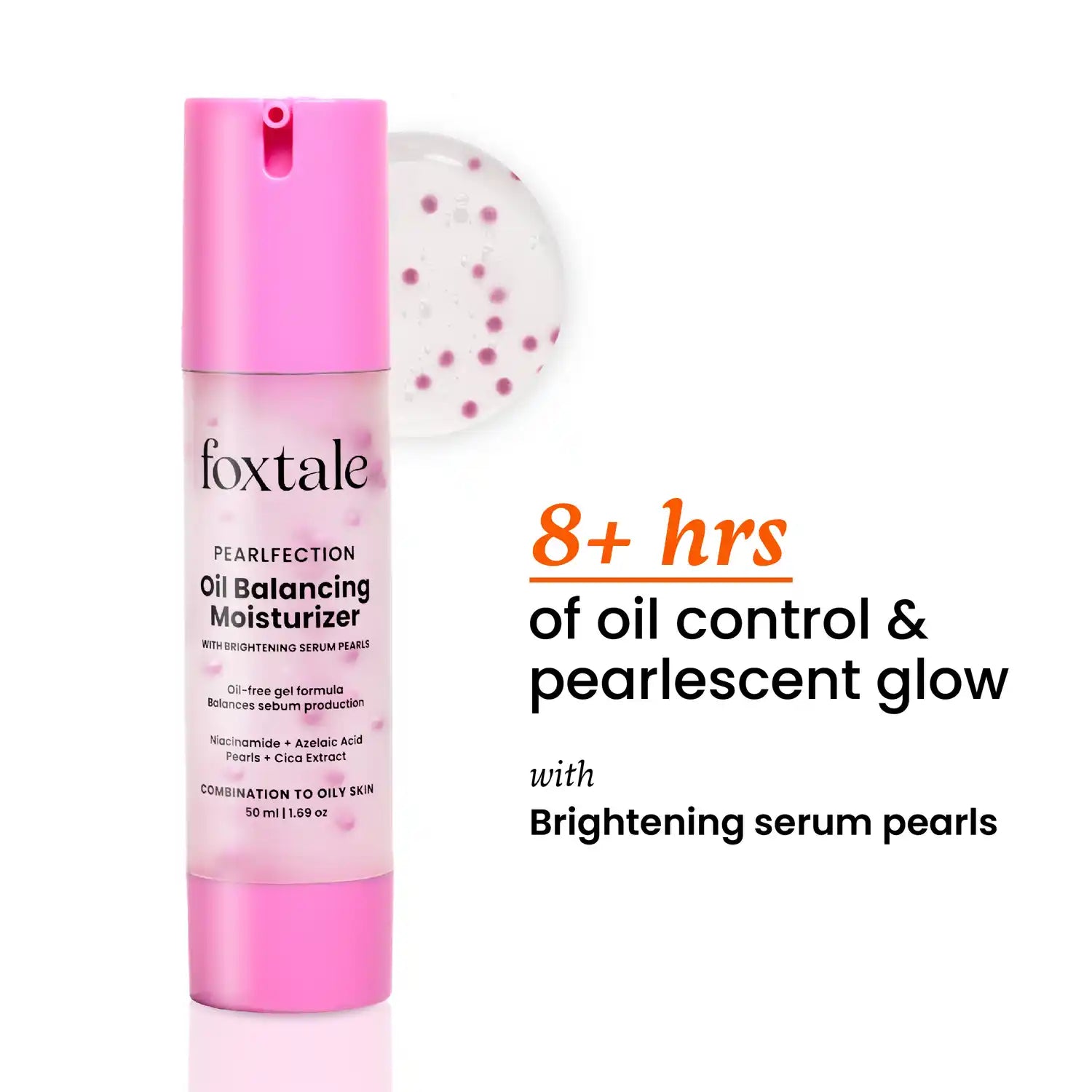 Foxtale Oil Balancing Moisturizer | Oil-Free, Lightweight, Brightens skin & gives 8+ Hours Hydration 50 ml