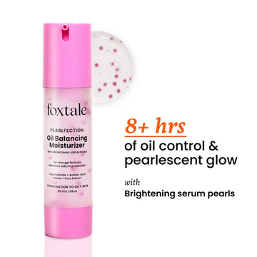 Foxtale Oil Balancing Moisturizer | Oil-Free, Lightweight, Brightens skin & gives 8+ Hours Hydration 50 ml